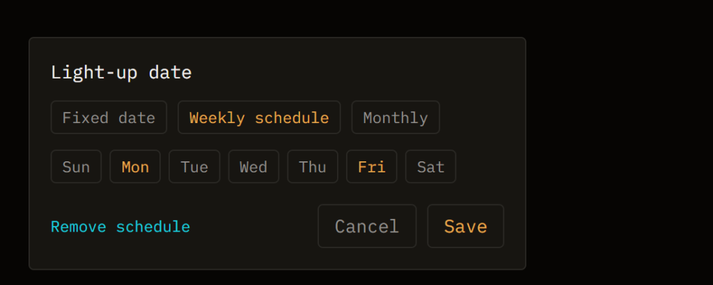 Pilcrow's Light-up date dialog set to Weekly schedule, with Monday and Friday selected, and the Fixed date and Monthly tabs visible alongside it