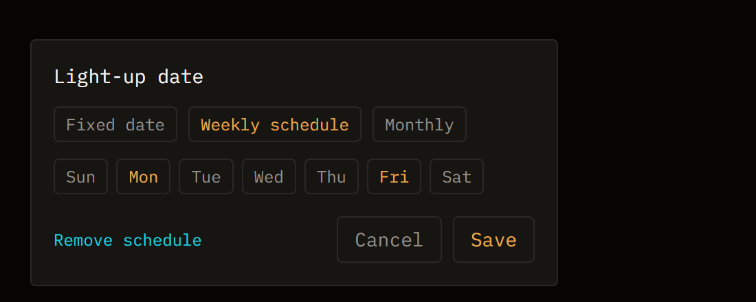 Pilcrow's Light-up date dialog set to Weekly schedule, with Monday and Friday selected, and the Fixed date and Monthly tabs visible alongside it